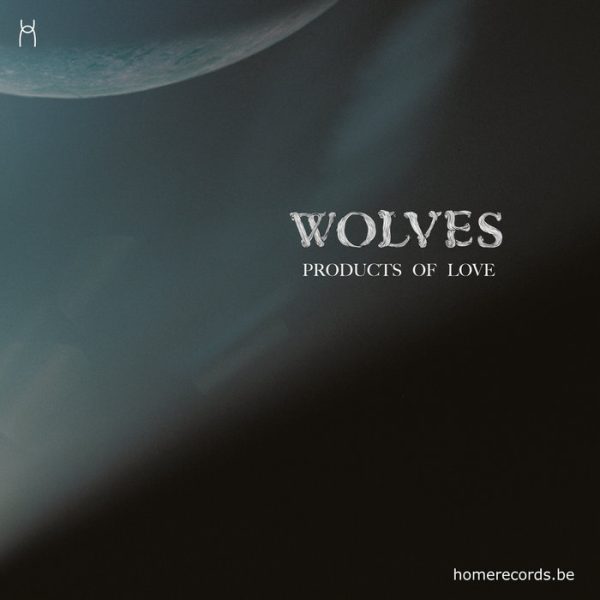 Wolves - products of love cover
